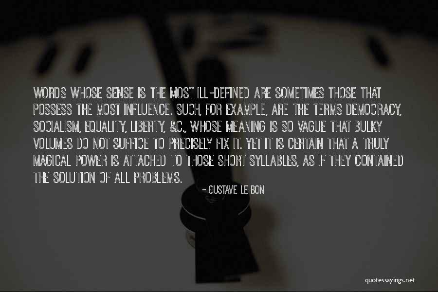 Short Words For Quotes By Gustave Le Bon Short Words For Quotes By Gustave Le Bon