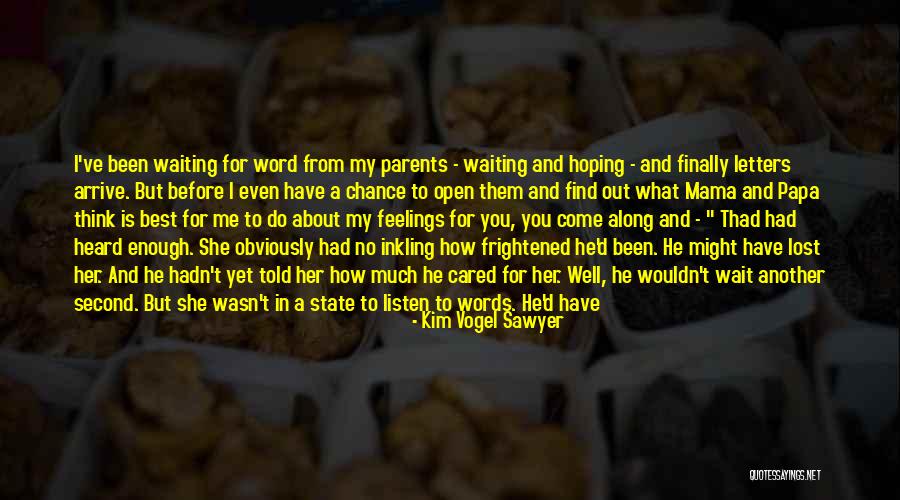 Short Words For Quotes By Kim Vogel Sawyer Short Words For Quotes By Kim Vogel Sawyer