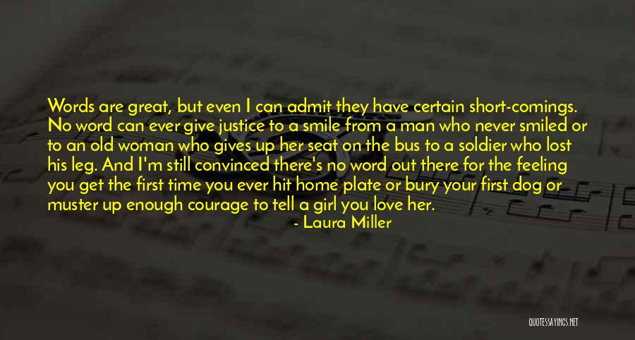 Short Words For Quotes By Laura Miller Short Words For Quotes By Laura Miller