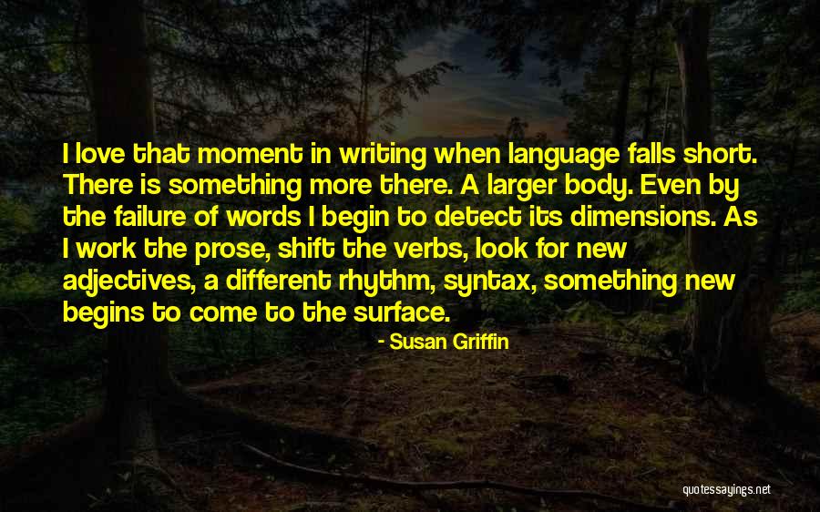 Short Words For Quotes By Susan Griffin Short Words For Quotes By Susan Griffin