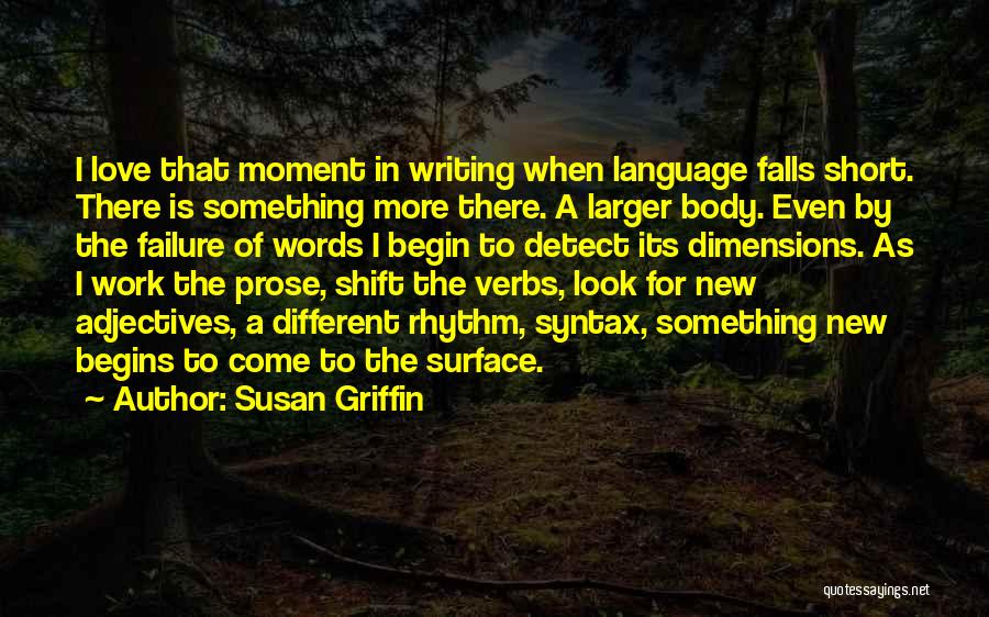 Short Words Of Love Quotes By Susan Griffin