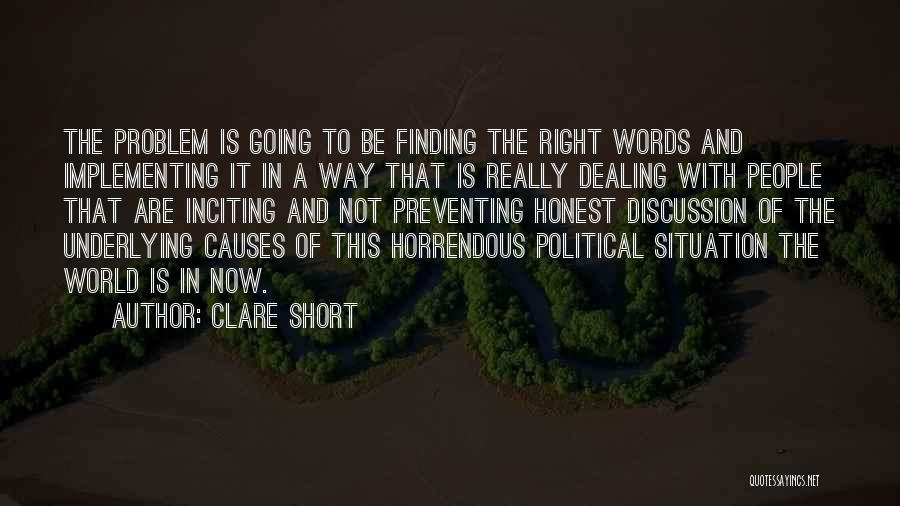 Short Words Quotes By Clare Short