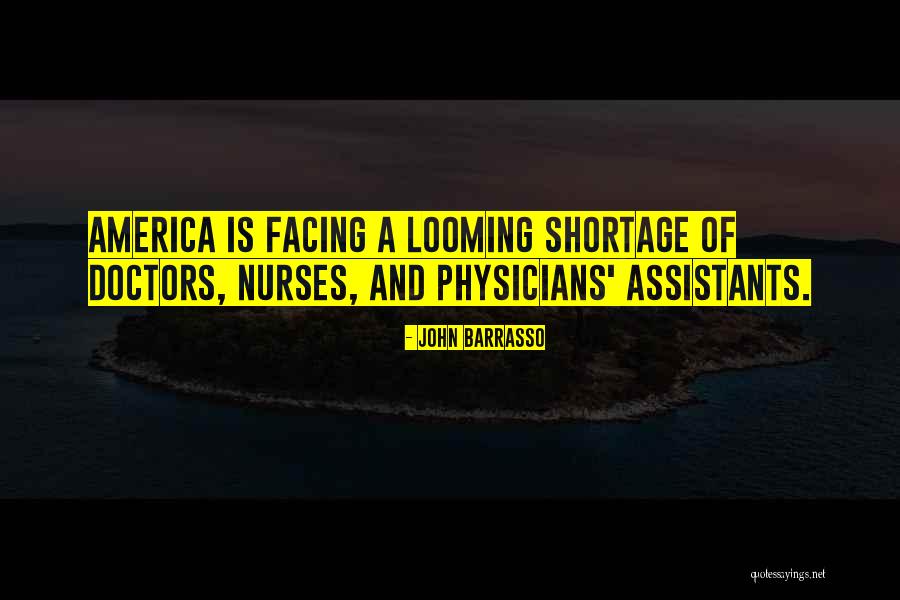 Shortage Of Nurses Quotes By John Barrasso Shortage Of Nurses Quotes By John Barrasso