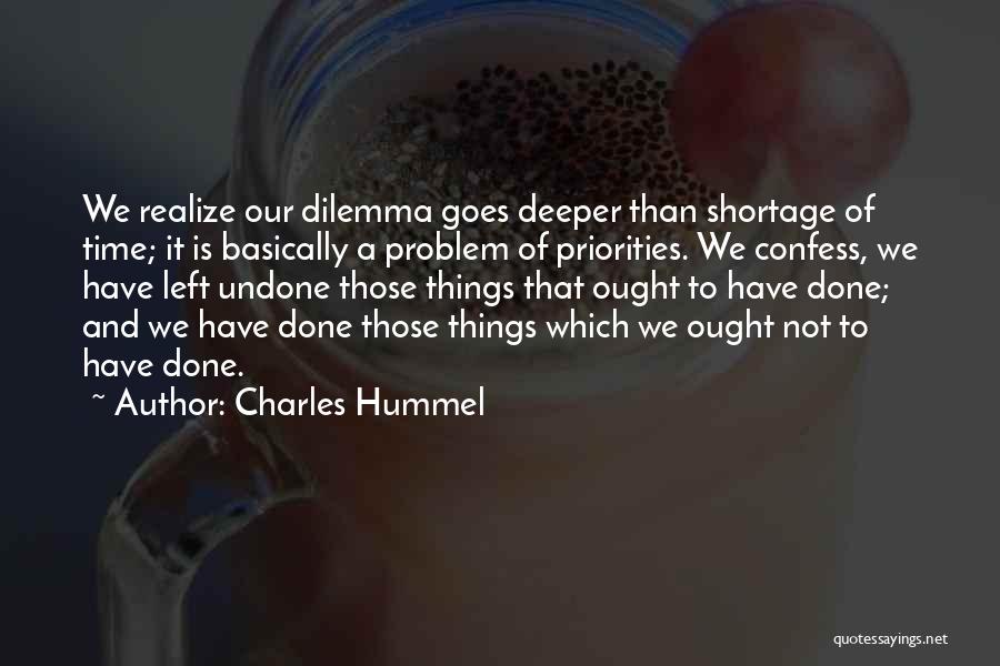 Shortage Of Time Quotes By Charles Hummel