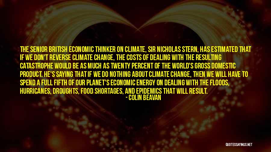 Shortages Of Food Quotes By Colin Beavan Shortages Of Food Quotes By Colin Beavan