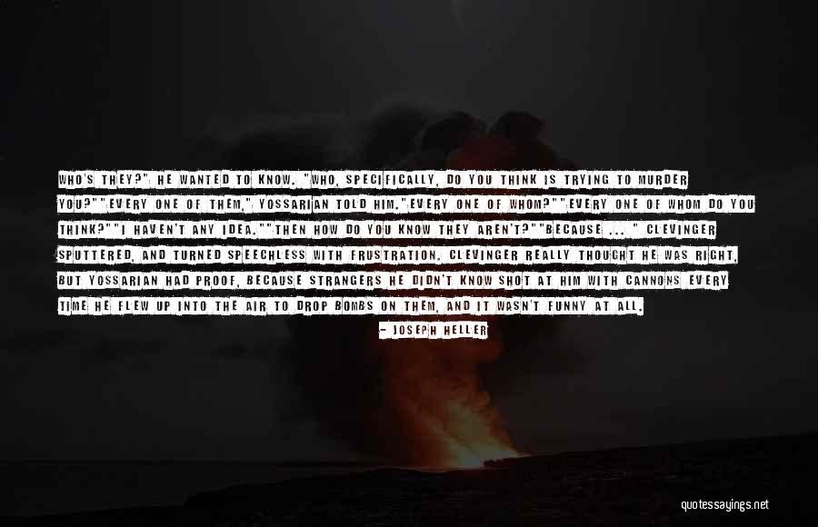 Shortboard Skate Quotes By Joseph Heller