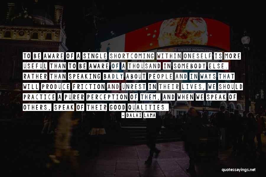 Shortcoming Quotes By Dalai Lama Shortcoming Quotes By Dalai Lama