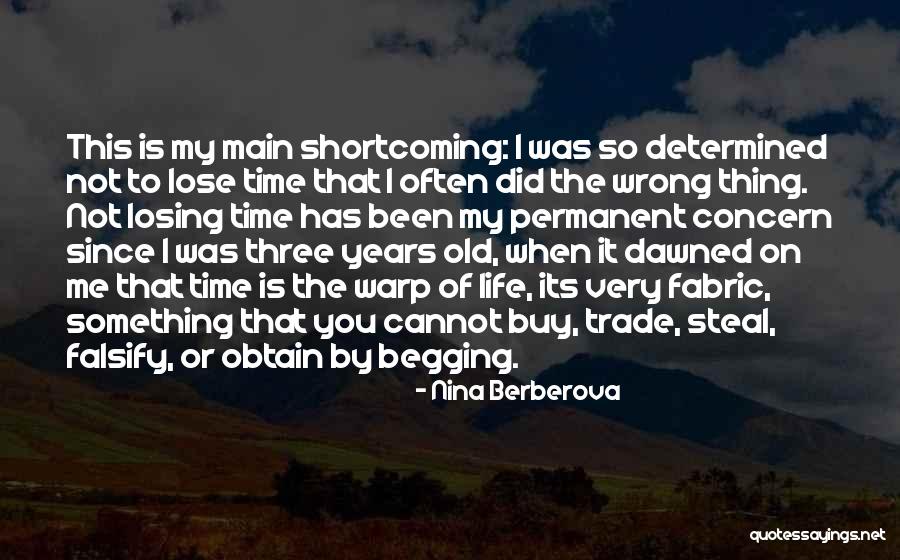 Shortcoming Quotes By Nina Berberova Shortcoming Quotes By Nina Berberova