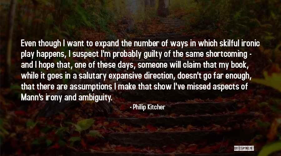 Shortcoming Quotes By Philip Kitcher Shortcoming Quotes By Philip Kitcher