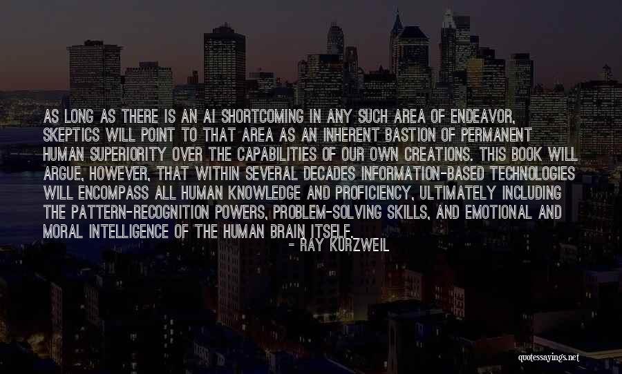 Shortcoming Quotes By Ray Kurzweil Shortcoming Quotes By Ray Kurzweil