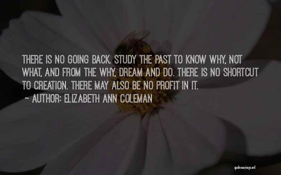 Shortcut Quotes By Elizabeth Ann Coleman