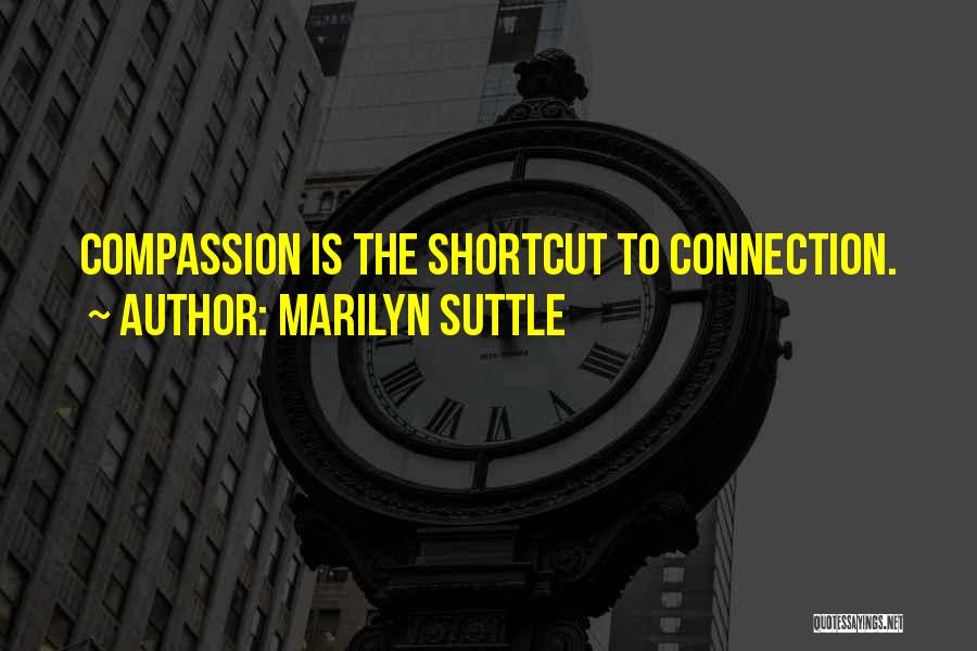 Shortcut Quotes By Marilyn Suttle