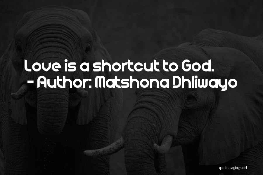 Shortcut Quotes By Matshona Dhliwayo