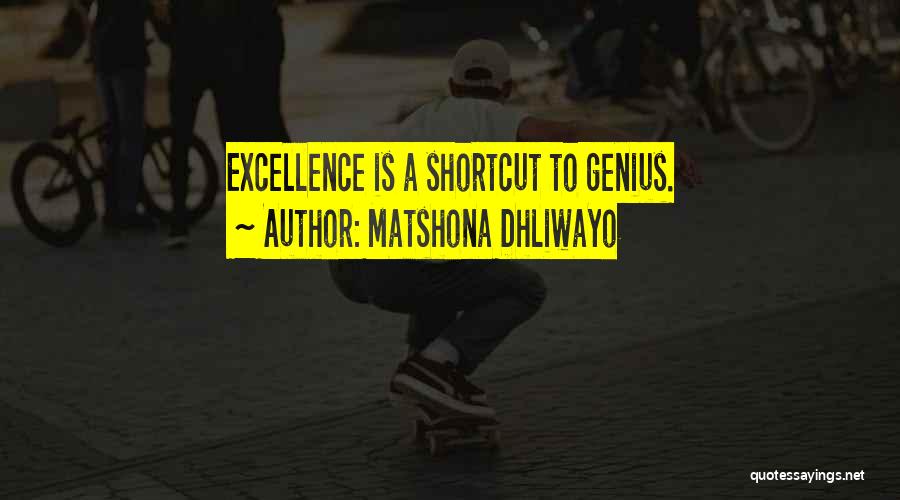 Shortcut Quotes By Matshona Dhliwayo