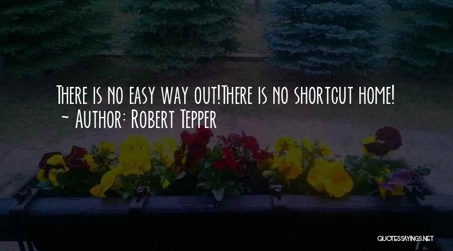 Shortcut Quotes By Robert Tepper