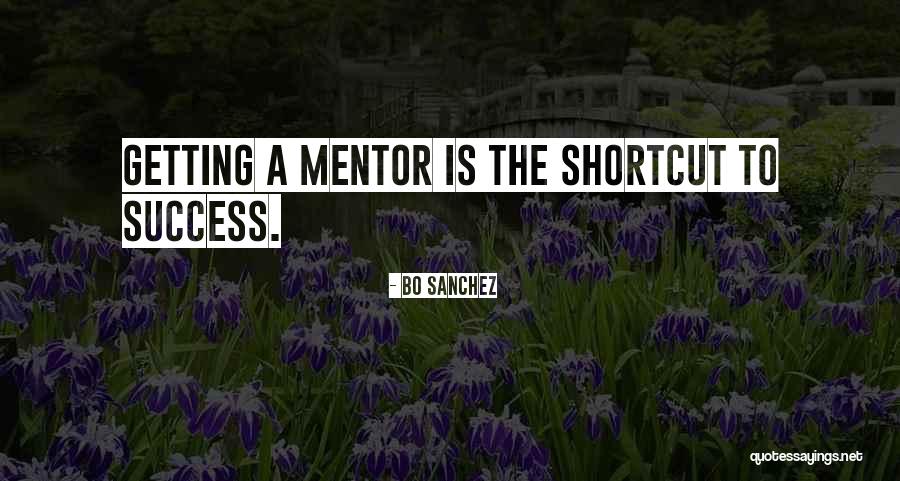 Shortcut To Success Quotes By Bo Sanchez Shortcut To Success Quotes By Bo Sanchez