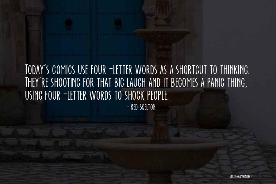 Shortcut To Thinking Quotes By Red Skelton Shortcut To Thinking Quotes By Red Skelton