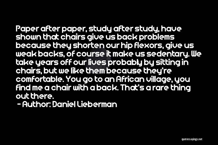 Shorten Quotes By Daniel Lieberman