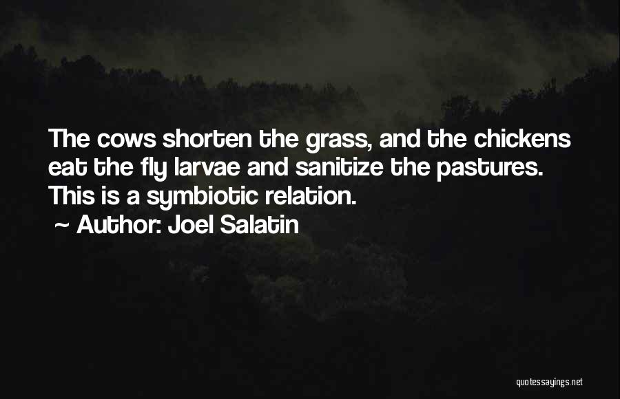 Shorten Quotes By Joel Salatin
