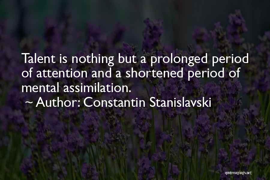 Shortened Quotes By Constantin Stanislavski