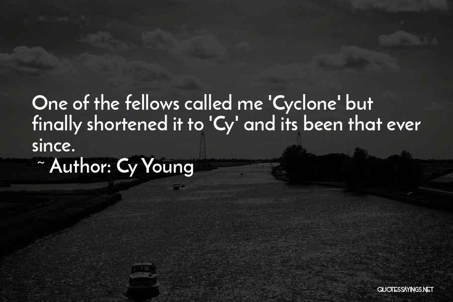 Shortened Quotes By Cy Young