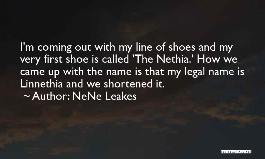 Shortened Quotes By NeNe Leakes