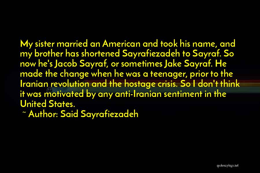 Shortened Quotes By Said Sayrafiezadeh