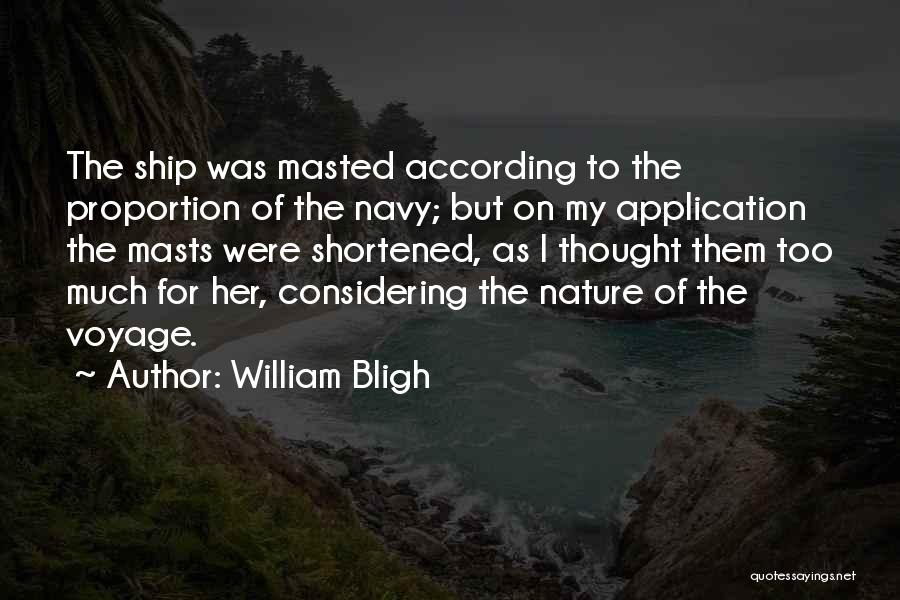 Shortened Quotes By William Bligh