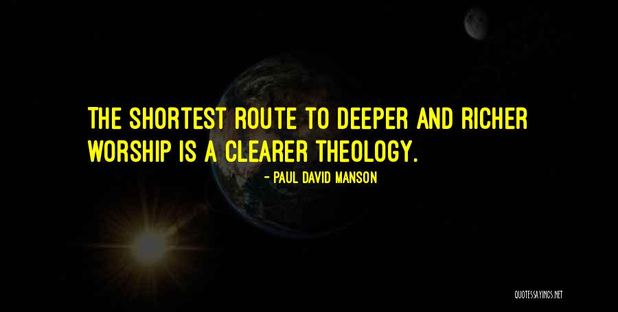 Shortest Best Quotes By Paul David Manson Shortest Best Quotes By Paul David Manson