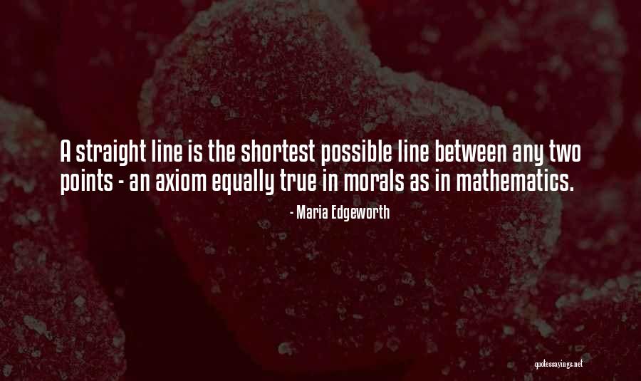 Shortest Myself Quotes By Maria Edgeworth Shortest Myself Quotes By Maria Edgeworth