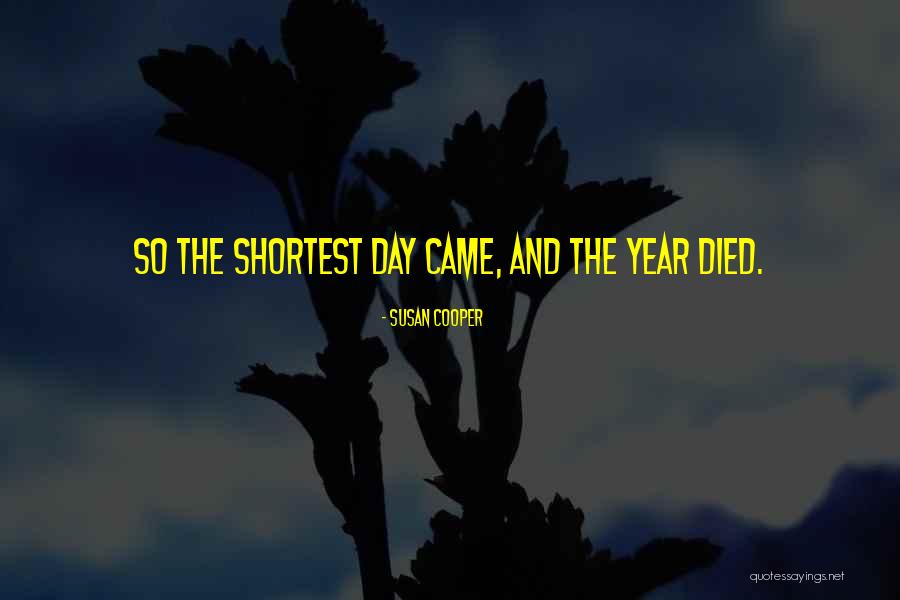 Shortest Myself Quotes By Susan Cooper Shortest Myself Quotes By Susan Cooper