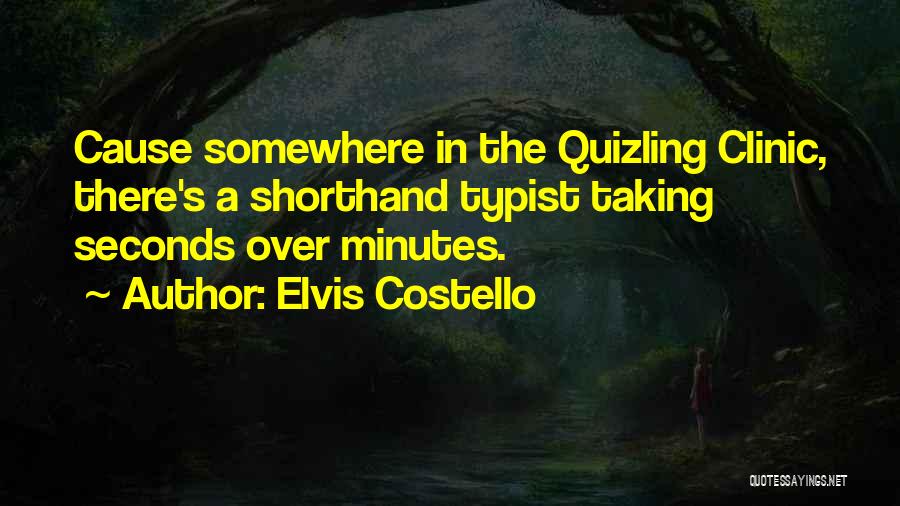 Shorthand Quotes By Elvis Costello