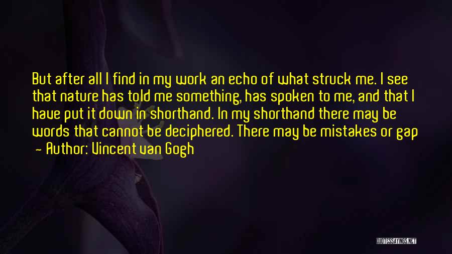 Shorthand Quotes By Vincent Van Gogh