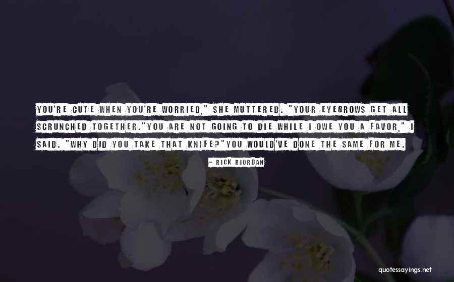 Shorties Appliances Quotes By Rick Riordan Shorties Appliances Quotes By Rick Riordan
