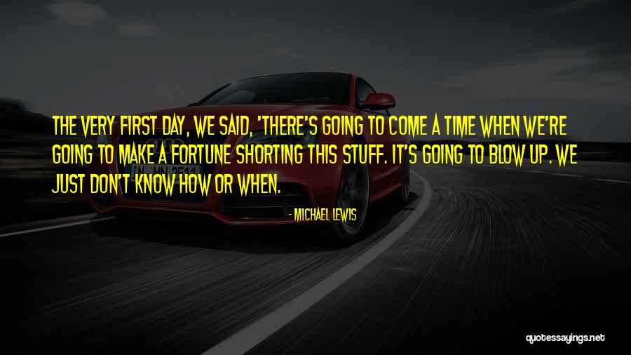 Shorting Quotes By Michael Lewis Shorting Quotes By Michael Lewis