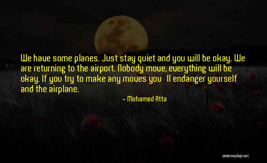 Shortlisted Candidates Quotes By Mohamed Atta Shortlisted Candidates Quotes By Mohamed Atta