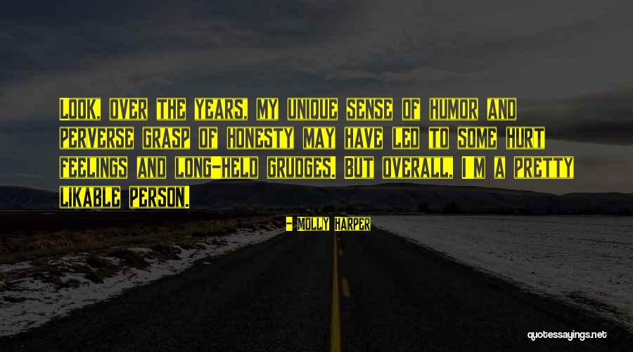 Shortlived Quotes By Molly Harper Shortlived Quotes By Molly Harper