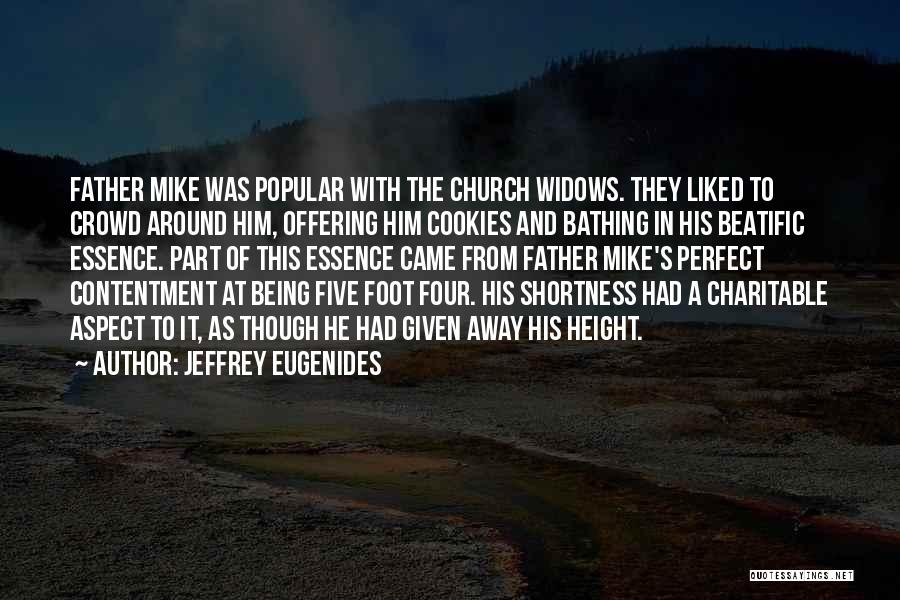 Shortness In Height Quotes By Jeffrey Eugenides