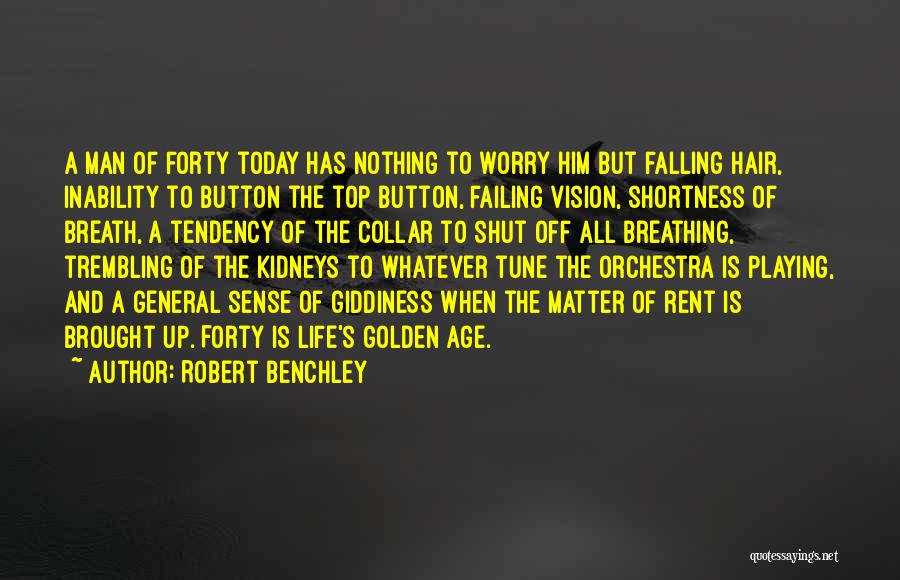 Shortness Of Breath Quotes By Robert Benchley
