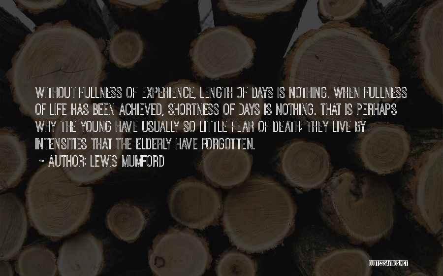 Shortness Quotes By Lewis Mumford