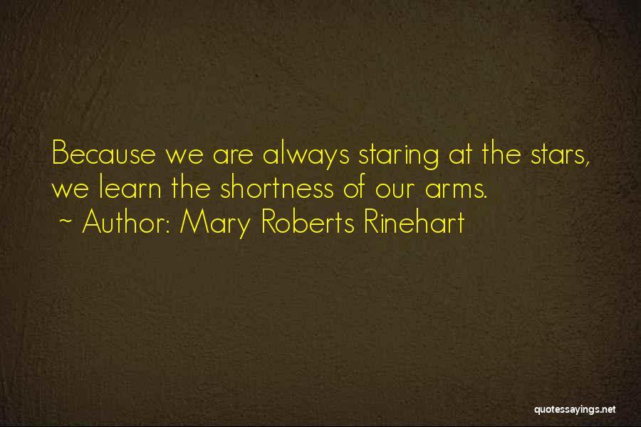 Shortness Quotes By Mary Roberts Rinehart