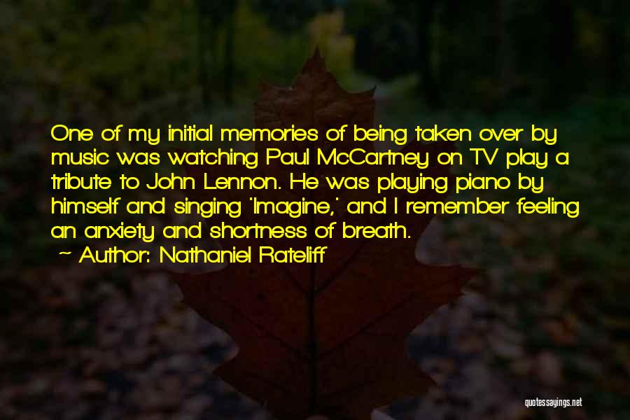 Shortness Quotes By Nathaniel Rateliff