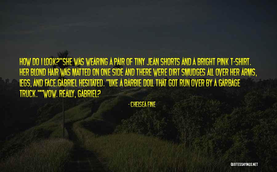 Shorts And Shirt Quotes By Chelsea Fine Shorts And Shirt Quotes By Chelsea Fine