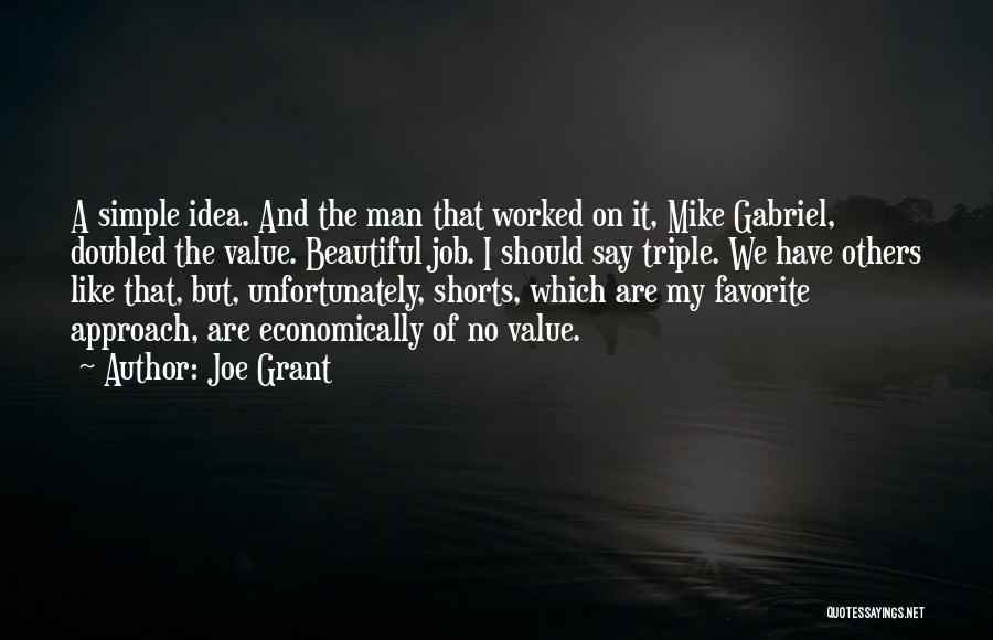 Shorts And Simple Quotes By Joe Grant