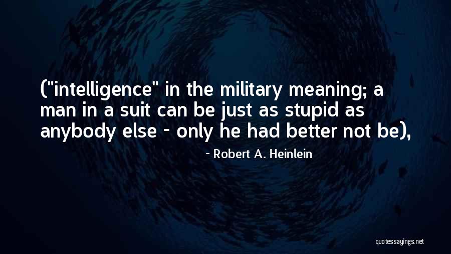 Shorts Status Quotes By Robert A. Heinlein Shorts Status Quotes By Robert A. Heinlein