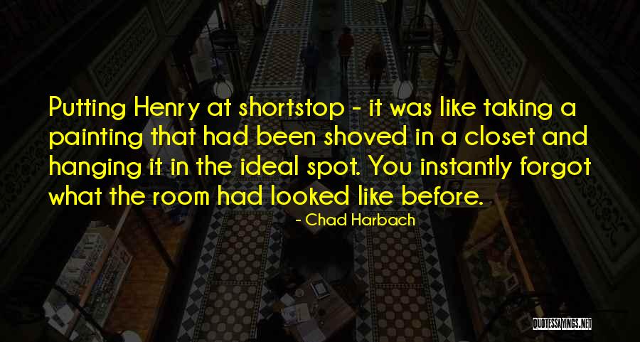 Shortstop Baseball Quotes By Chad Harbach Shortstop Baseball Quotes By Chad Harbach