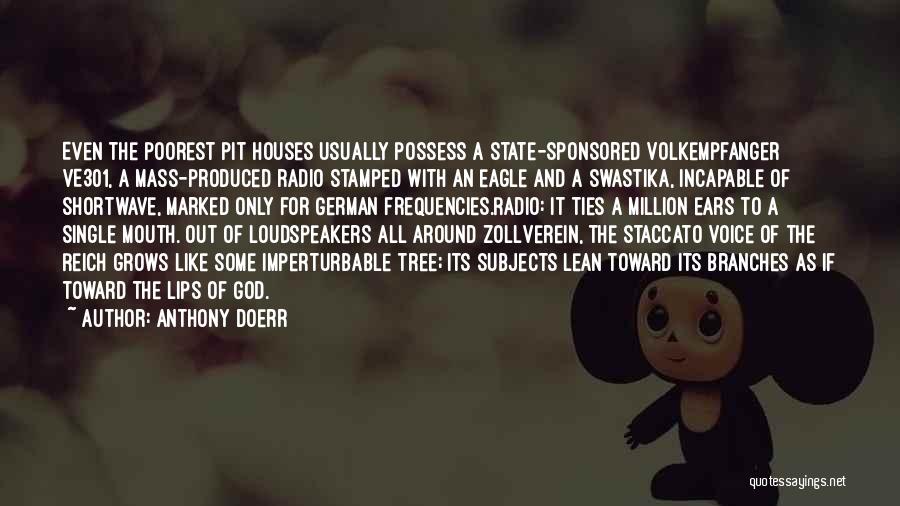 Shortwave Radio Quotes By Anthony Doerr