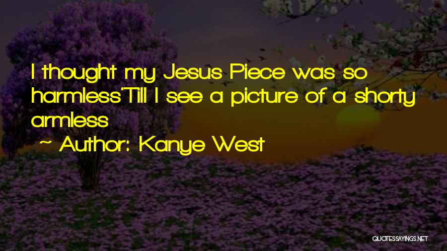 Shorty Quotes By Kanye West
