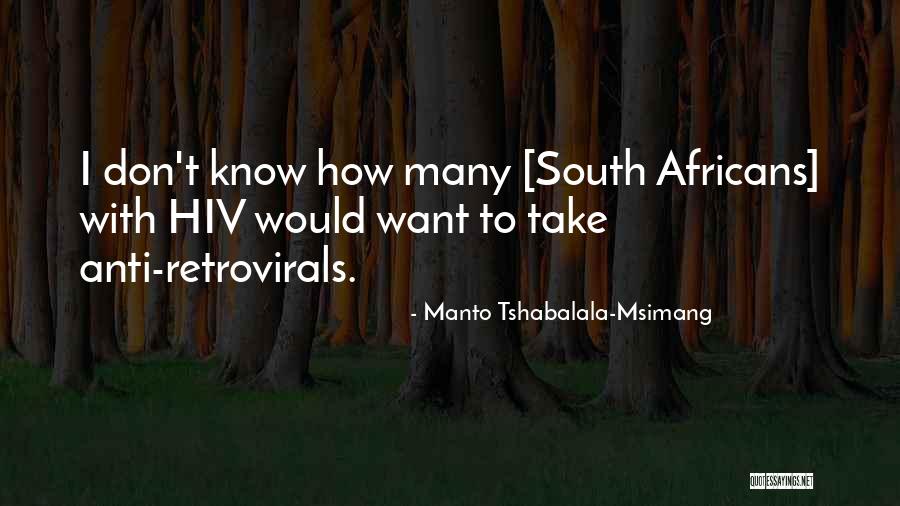 Shortys Bbq Quotes By Manto Tshabalala-Msimang Shortys Bbq Quotes By Manto Tshabalala-Msimang