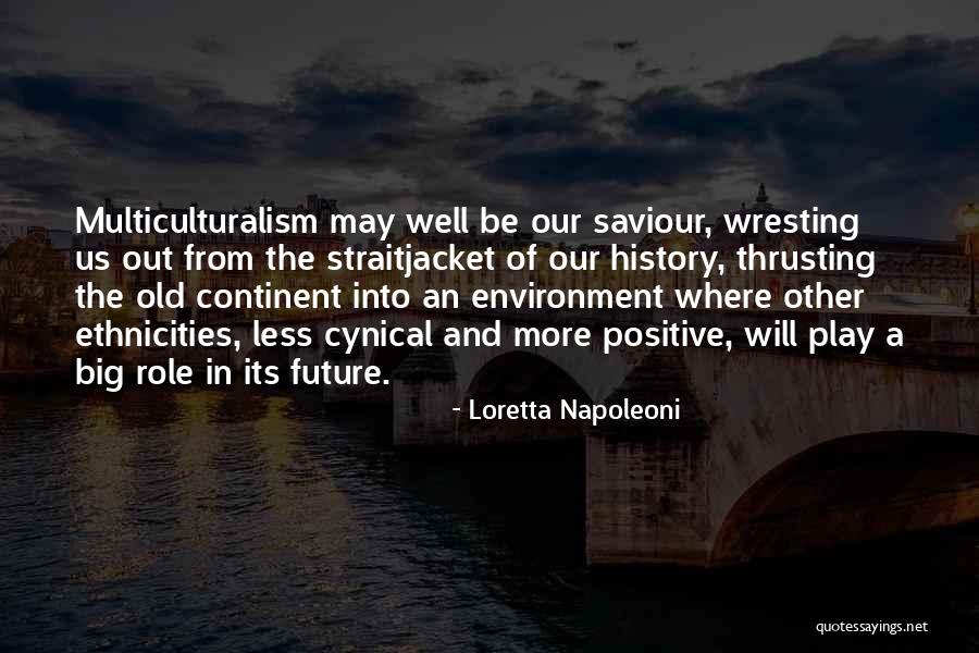 Shortys Quotes By Loretta Napoleoni Shortys Quotes By Loretta Napoleoni
